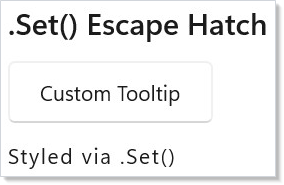 .Set() escape hatch