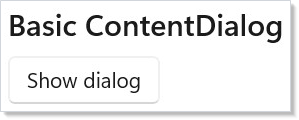 带一个按钮的基础 ContentDialog